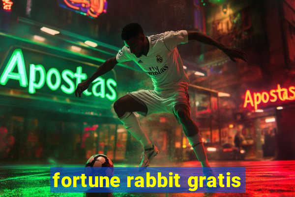 fortune rabbit gratis